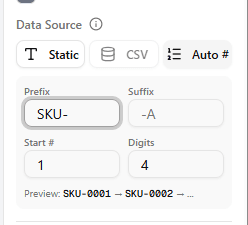 Data Source options on an element: Static, CSV, and Auto # with prefix, start number, and digits